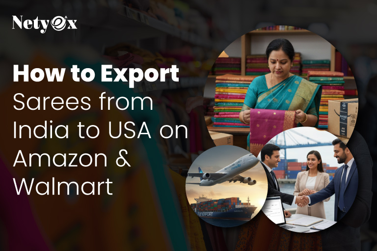 How to Export Sarees from India to USA on Amazon & Walmart