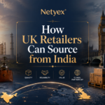 How UK Retailers Can Source from India