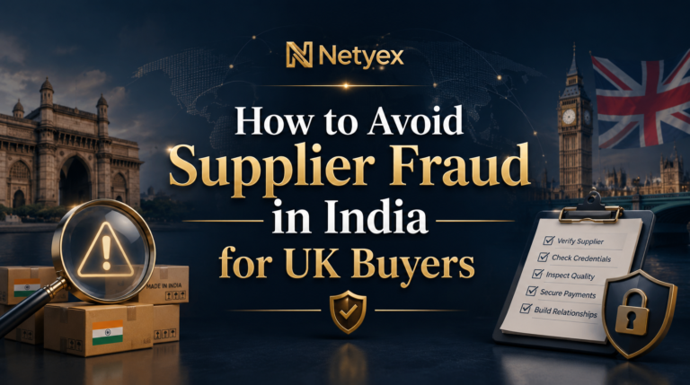 How to Avoid Supplier Fraud in India for UK Buyers