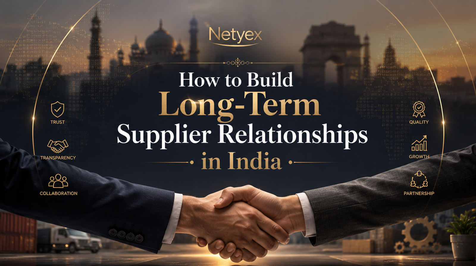 How to Build Long-Term Supplier Relationships in India