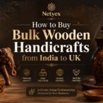 How to Buy Bulk Wooden Handicrafts from India to UK