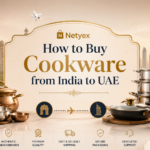 How to Buy Cookware from India to UAE