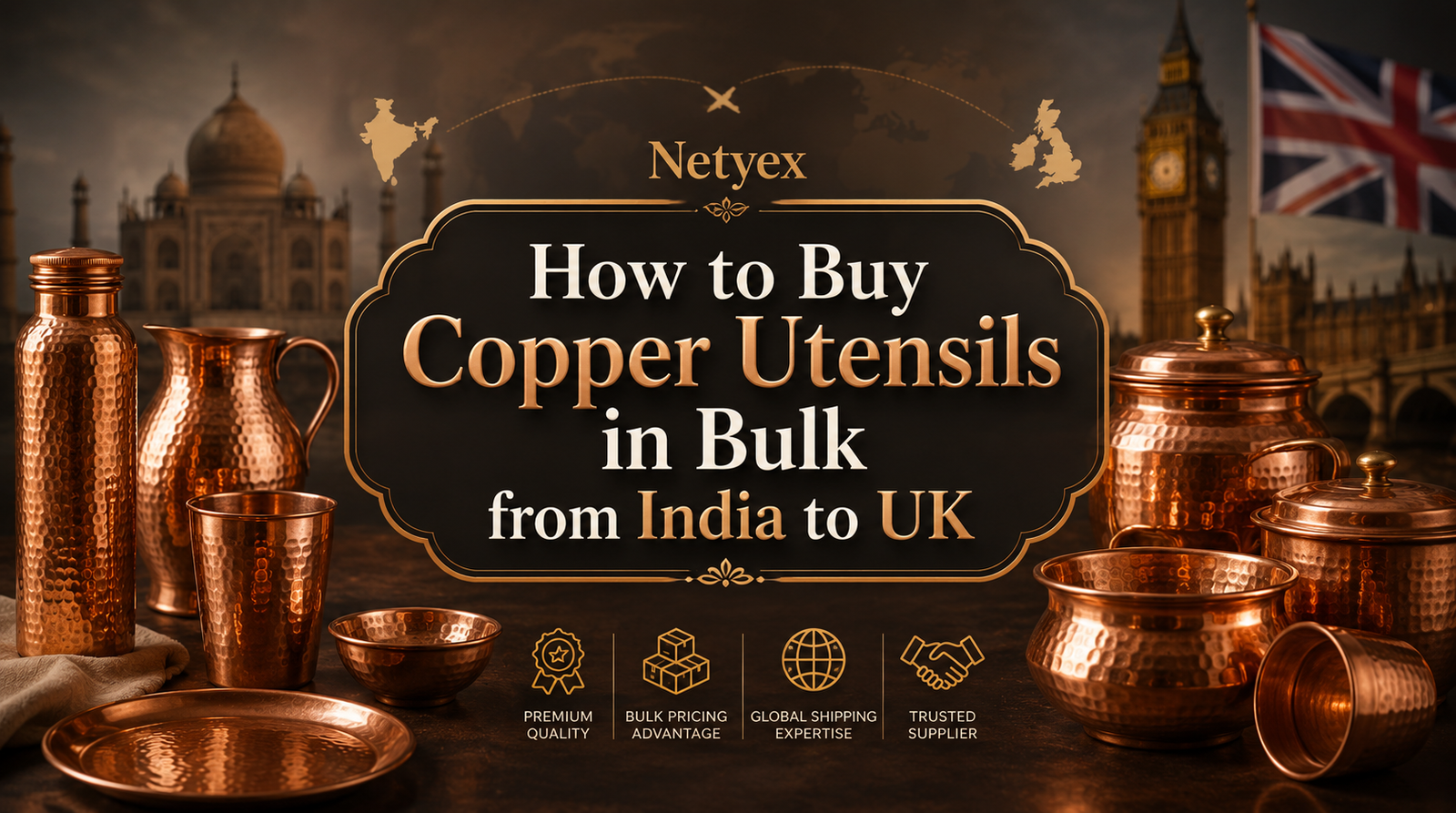 How to Buy Copper Utensils in Bulk from India to UK