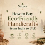 How to Buy Eco-Friendly Handicrafts from India to UAE