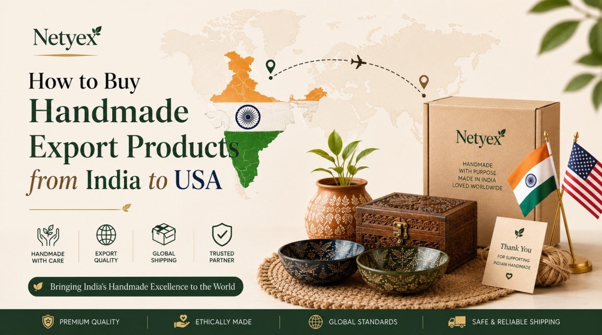 How to Buy Handmade Export Products from India to USA