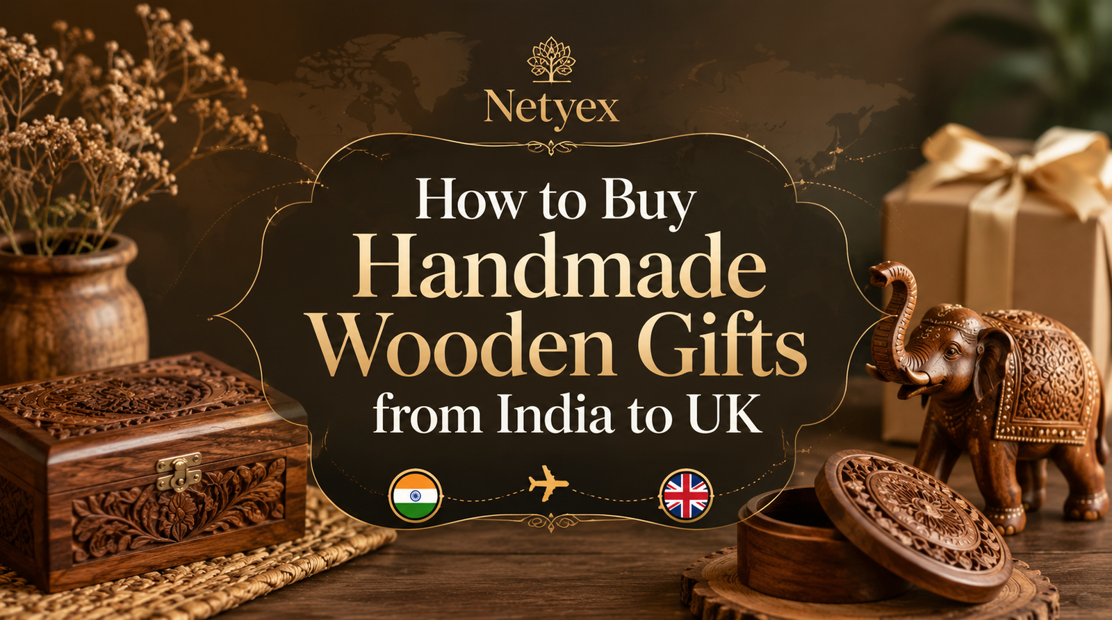 How to Buy Handmade Wooden Gifts from India to UK