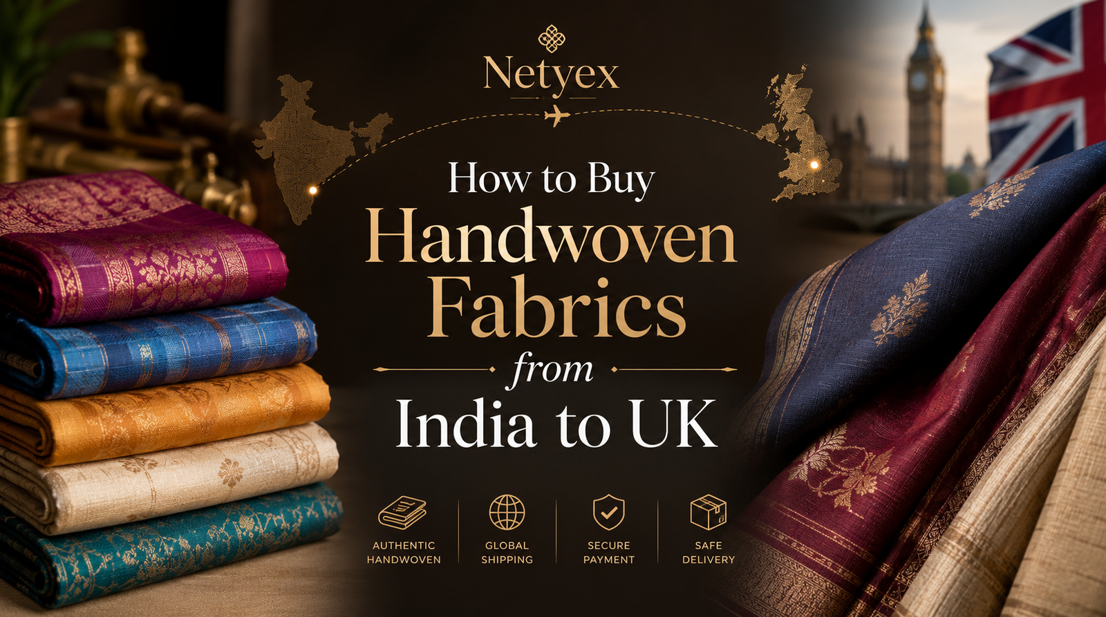 How to Buy Handwoven Fabrics from India to UK