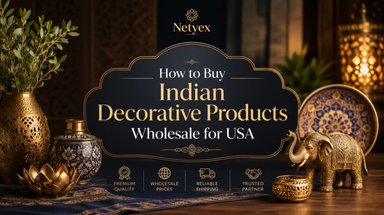 How to Buy Indian Decorative Products Wholesale for USA