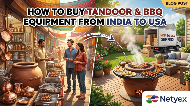 How to Buy Tandoor and BBQ Equipment from India to USA