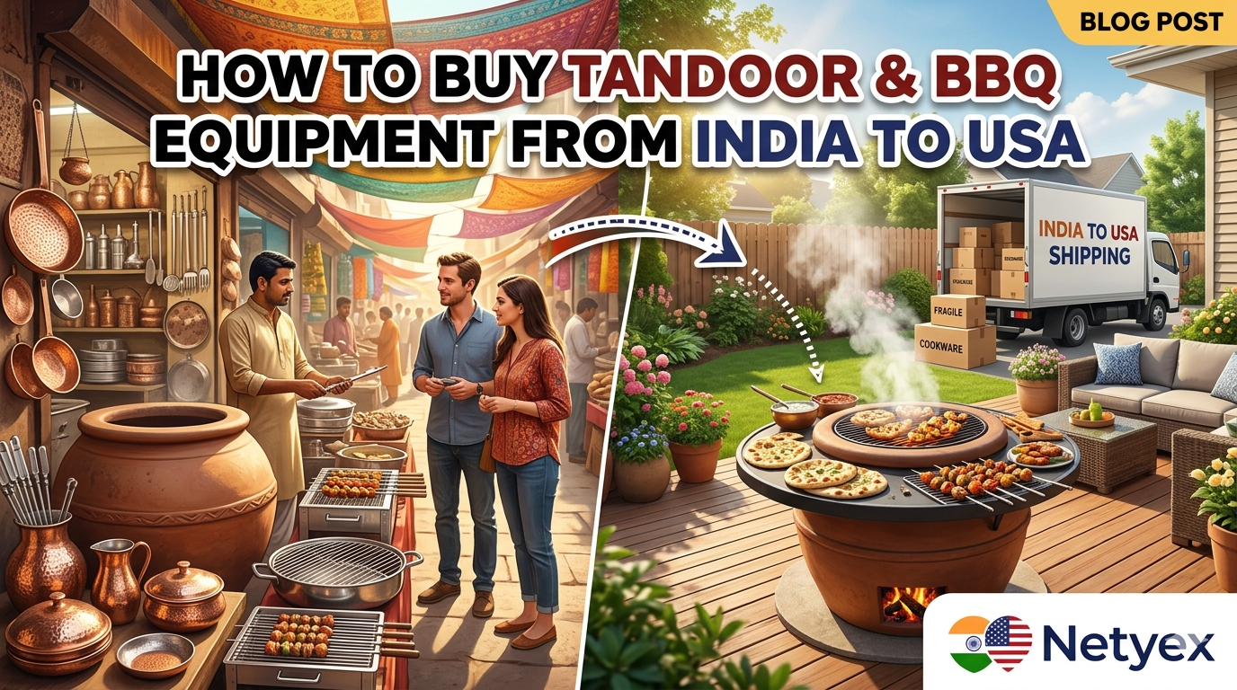 How to Buy Tandoor and BBQ Equipment from India to USA