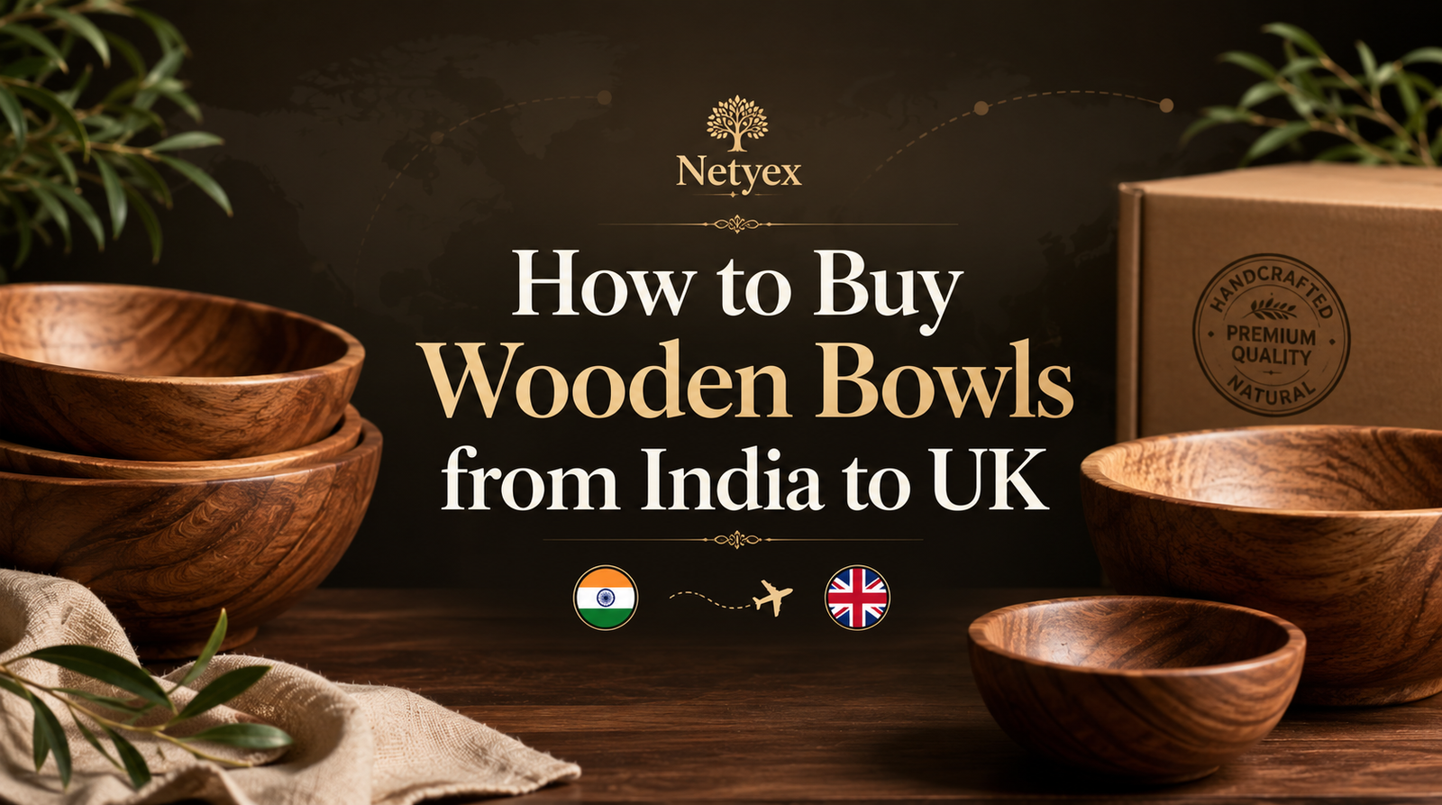 How to Buy Wooden Bowls from India to UK