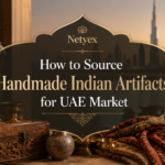 How to Source Handmade Indian Artifacts for UAE Market