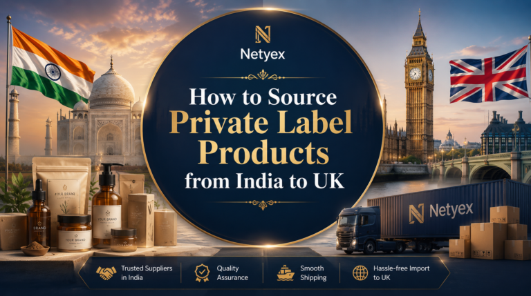 How to Source Private Label Products from India to UK