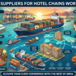 Indian Suppliers for Hotel Chains Worldwide