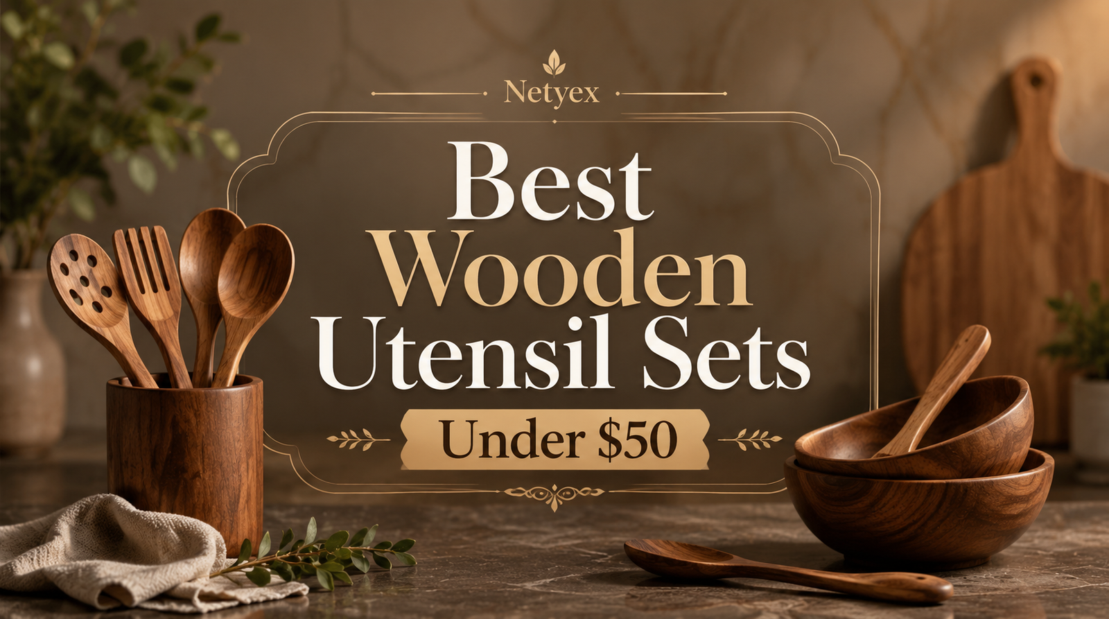 Best Wooden Utensil Sets Under $50