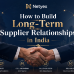 How to Build Long-Term Supplier Relationships in India