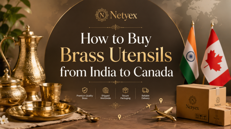 How to Buy Brass Utensils from India to Canada
