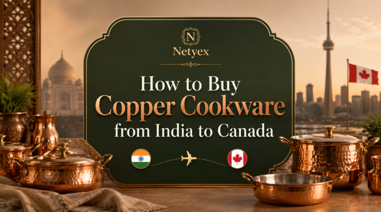 How to Buy Copper Cookware from India to Canada