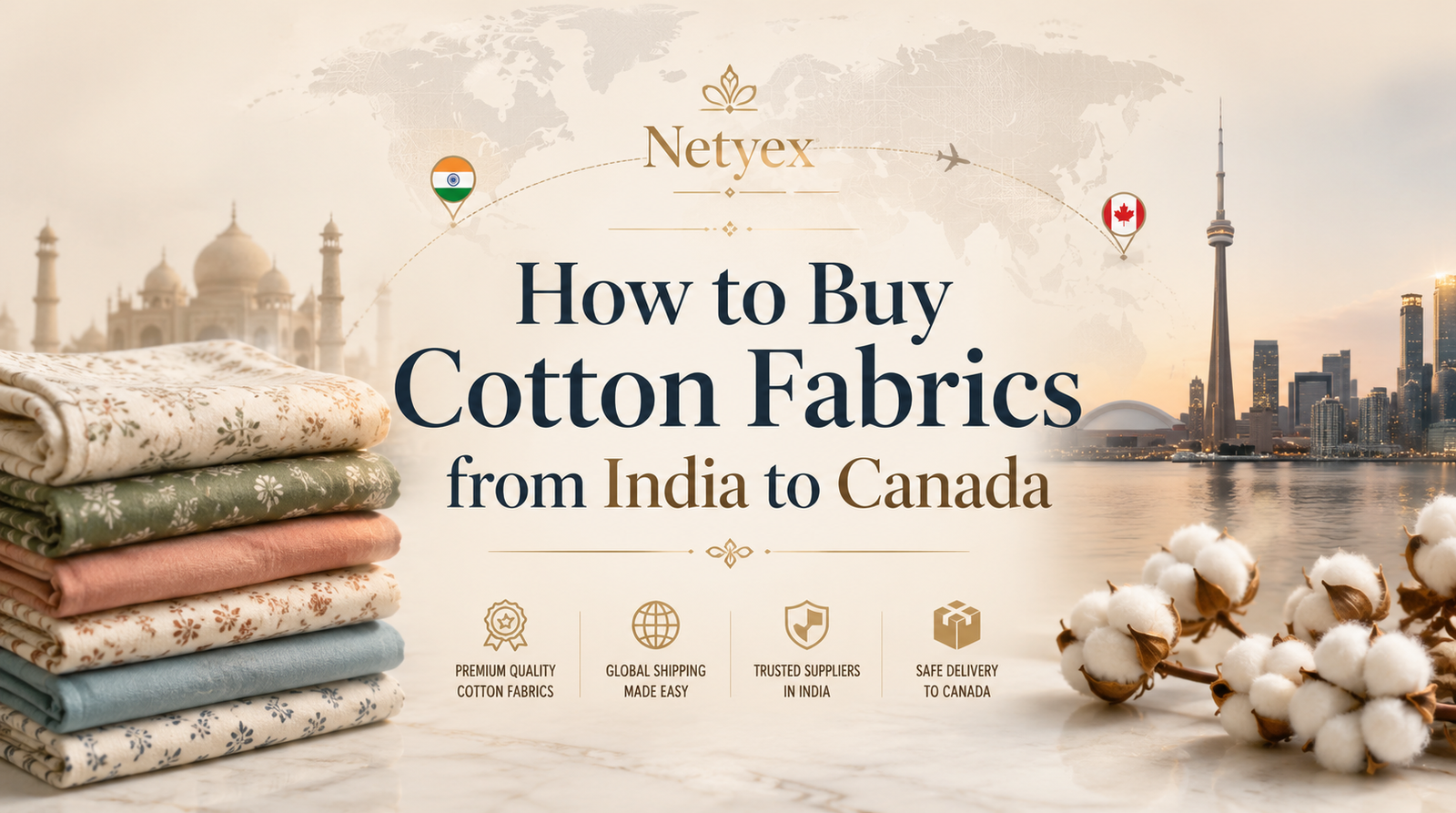 How to Buy Cotton Fabrics from India to Canada