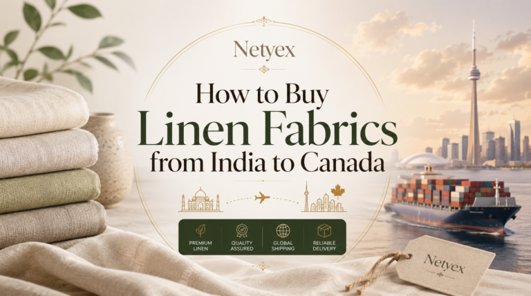 How to Buy Linen Fabrics from India to Canada