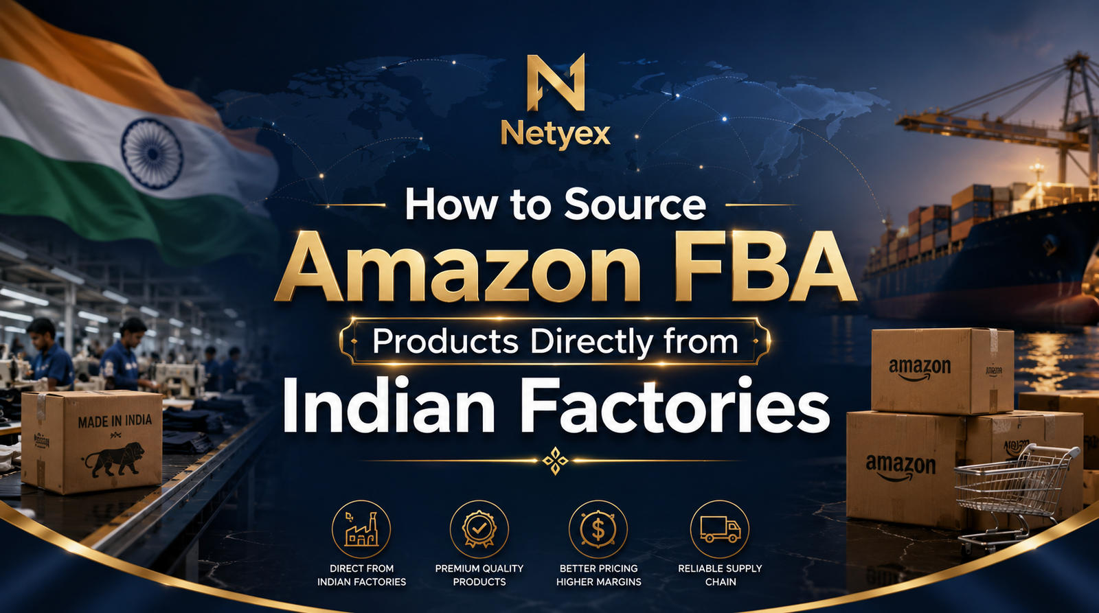 How to Source Amazon FBA Products Directly from Indian Factories