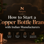 How to Start a Copper Bottle Brand with Indian Manufacturers