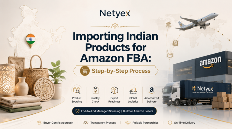 Importing Indian Products for Amazon FBA: Step-by-Step Process