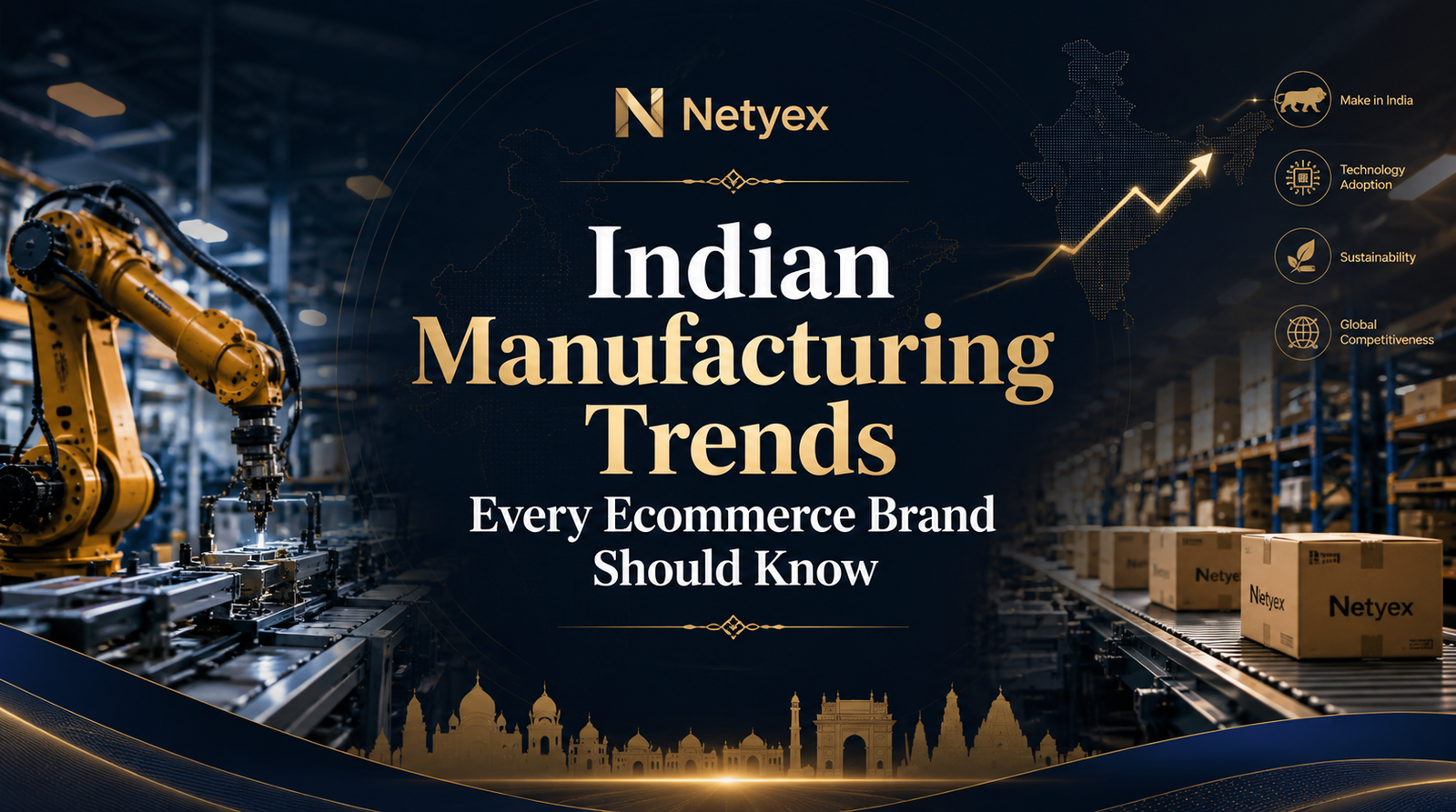 Indian Manufacturing Trends Every Ecommerce Brand Should Know
