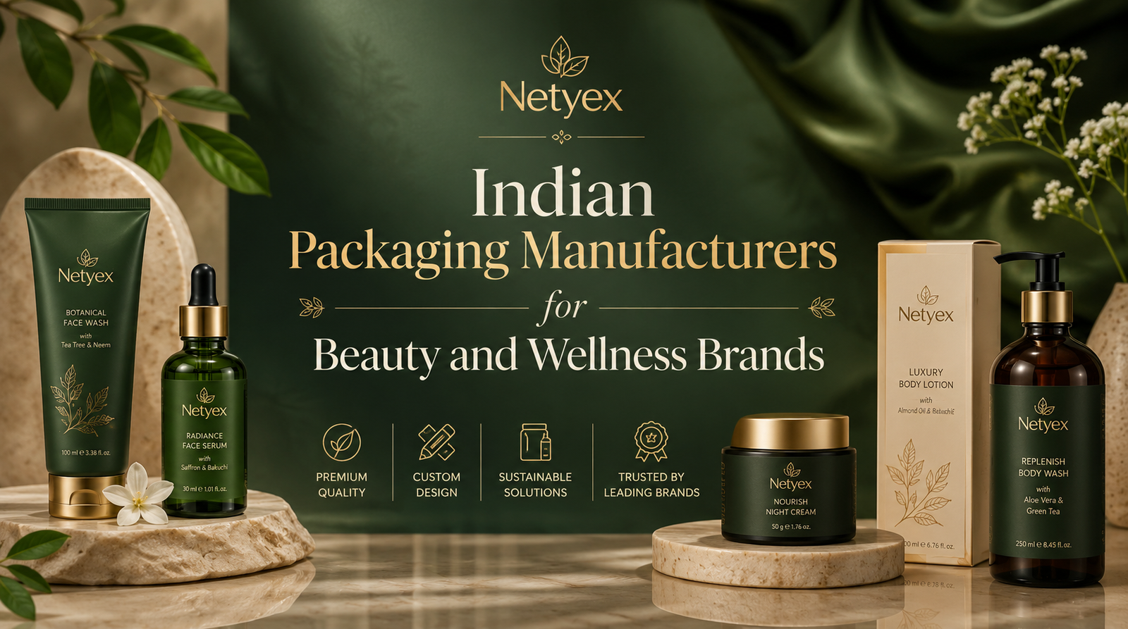 Indian Packaging Manufacturers for Beauty and Wellness Brands