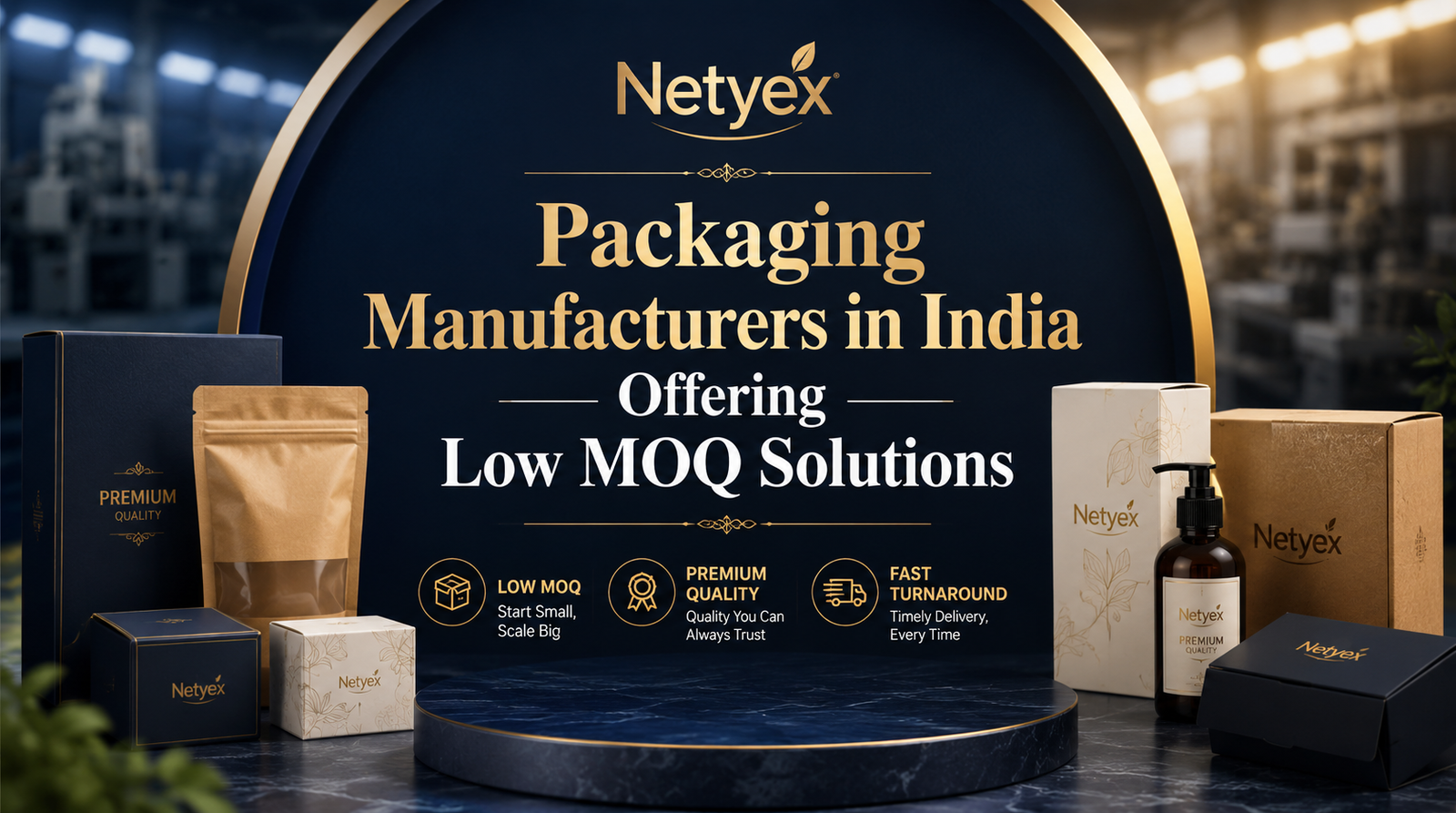 Packaging Manufacturers in India Offering Low MOQ Solutions