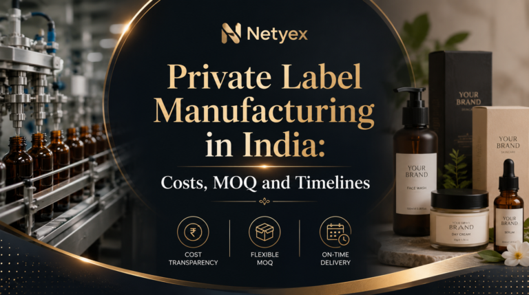Private Label Manufacturing in India: Costs, MOQ and Timelines