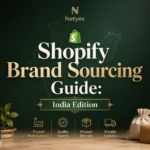 Shopify Brand Sourcing Guide: India Edition