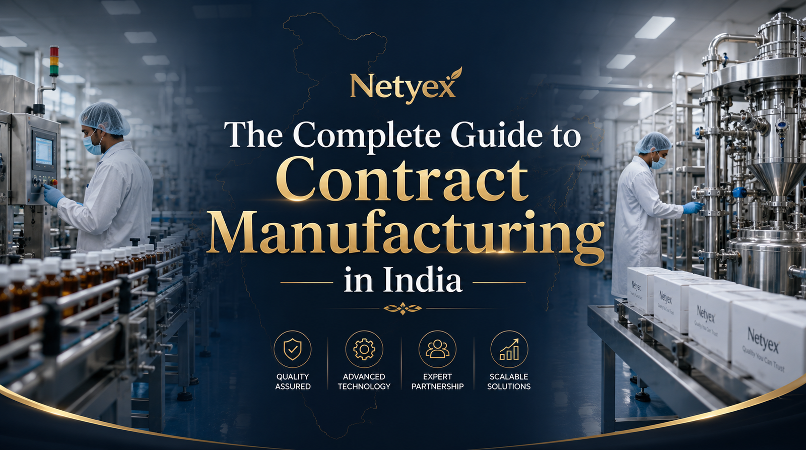 The Complete Guide to Contract Manufacturing in India
