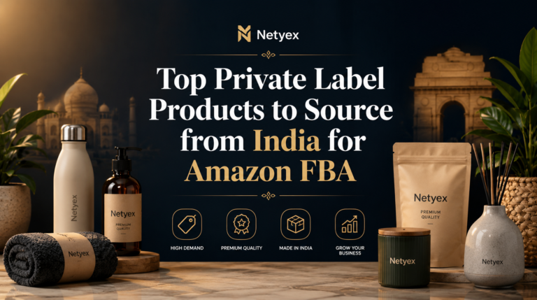 Top Private Label Products to Source from India for Amazon FBA
