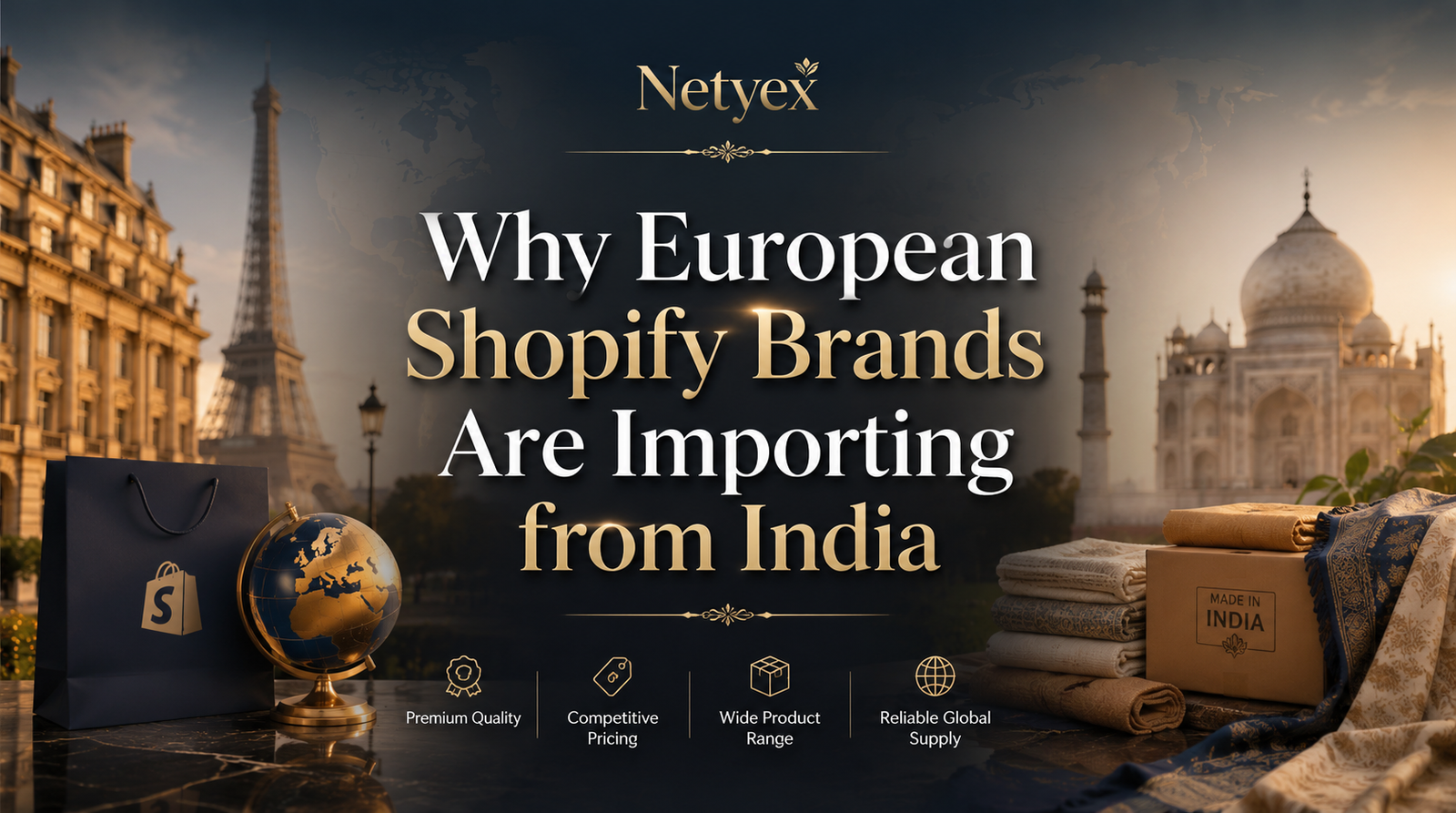 Why European Shopify Brands Are Importing from India
