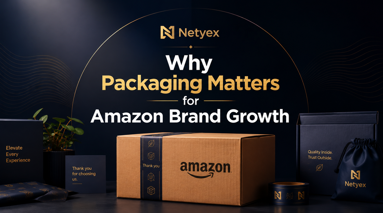 Why Packaging Matters for Amazon Brand Growth