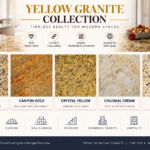 Yellow Granite – Royal Cream, Canyon Gold, Crystal Yellow, Colonial Cream & Classic Ivory